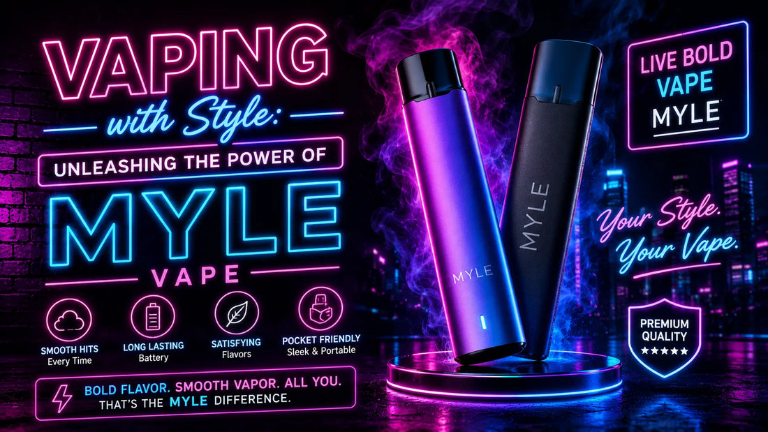Vaping with Style: Unleashing the Power of Myle Vape