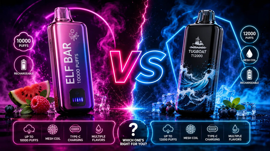 ELF BAR 10000 puffs VS TUGBOAT T12000 DISPOSABLE VAPE: WHICH ONE’S RIGHT FOR YOU?