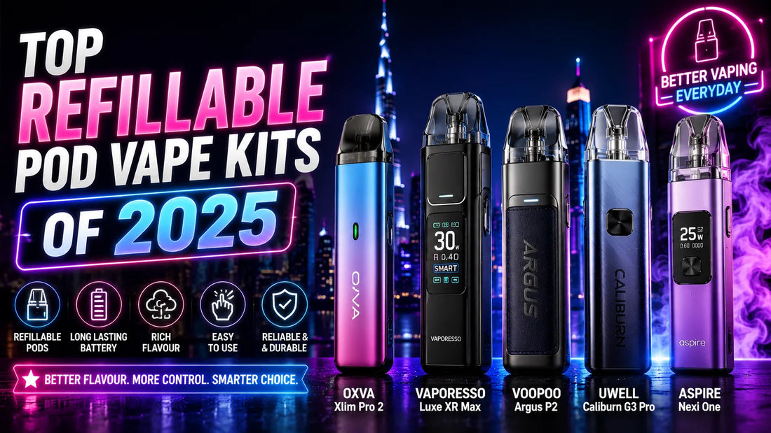 TOP REFILLABLE POD VAPE KITS OF 2025
