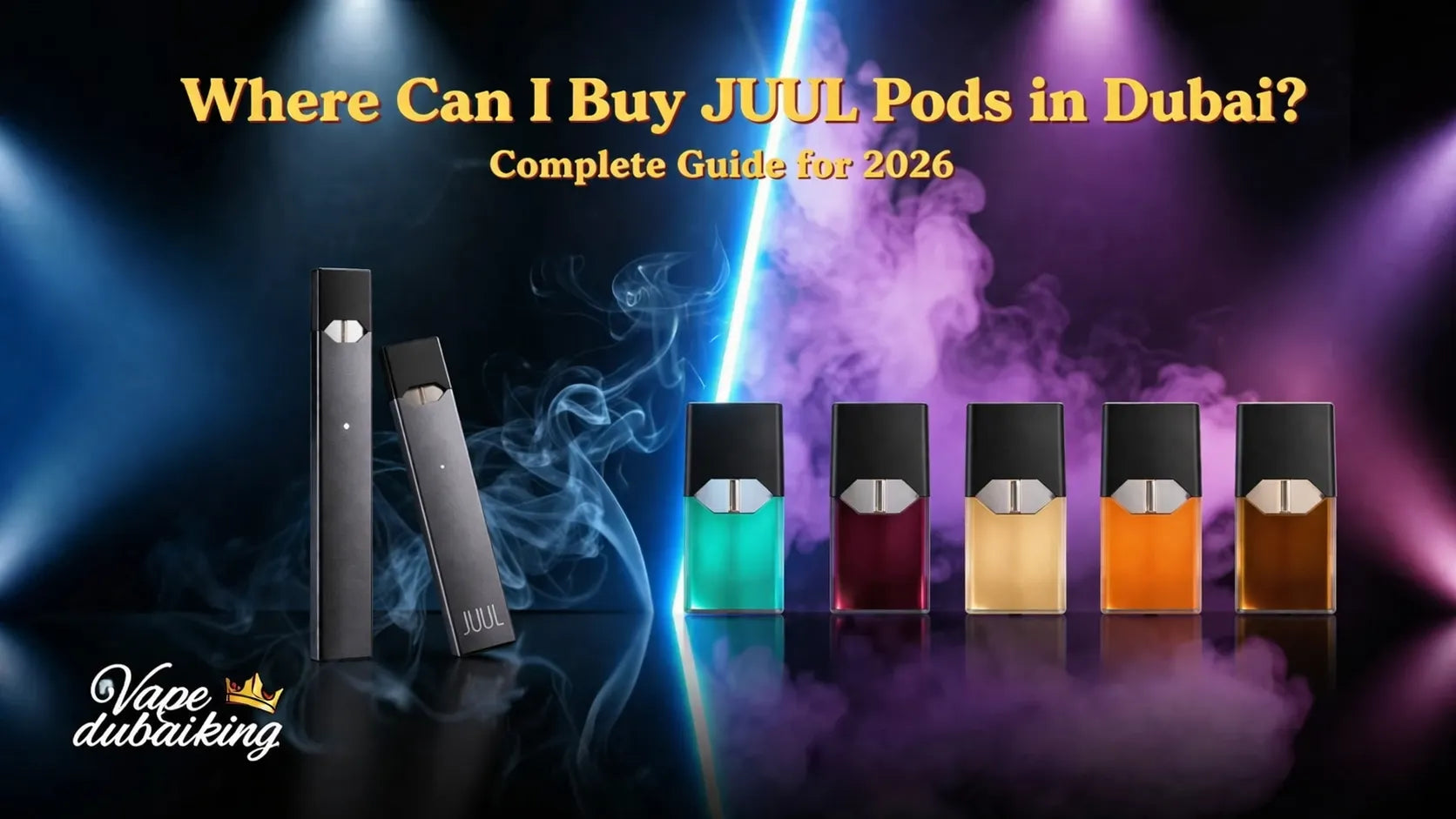 Where Can I Buy JUUL Pods in Dubai? Complete Guide for 2026