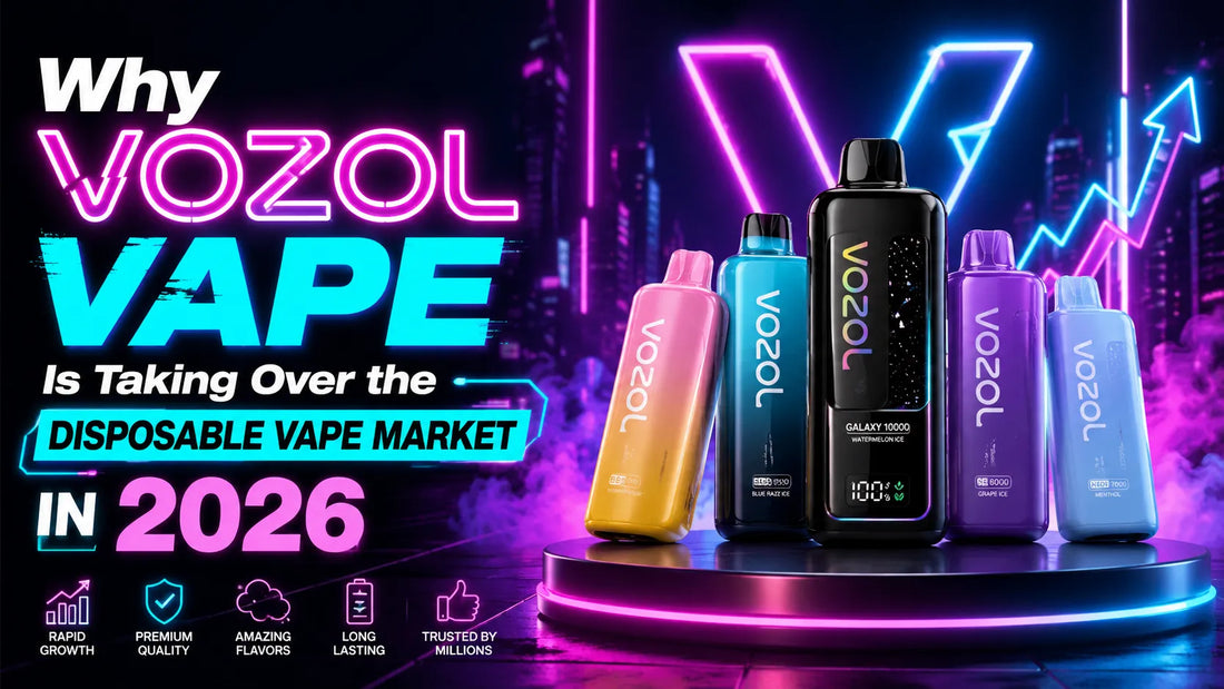 Why Vozol Vape Is Taking Over the Disposable Vape Market in 2026