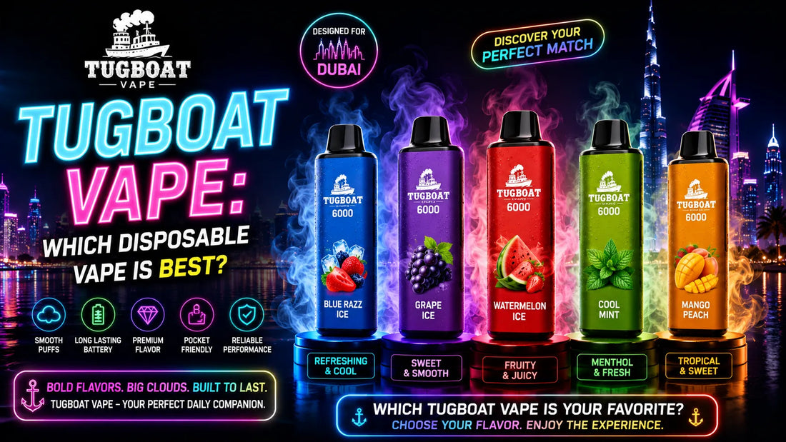 TUGBOAT VAPE: WHICH DISPOSABLE VAPE IS BEST