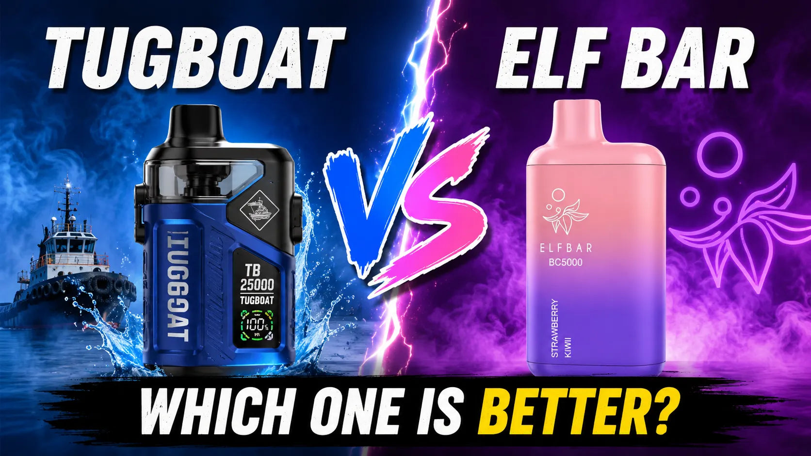 TUGBOAT VS ELF BAR: WHICH ONE IS BETTER?